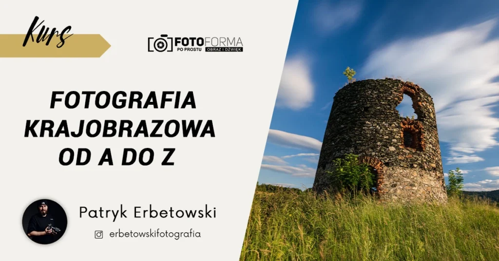 fotografia krajobrazowa kurs od a do z