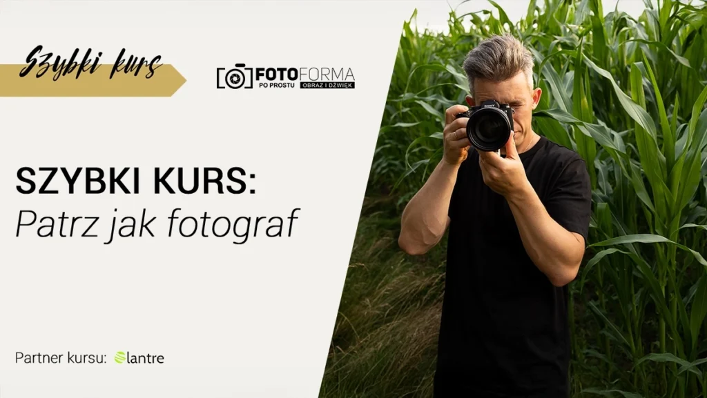 kurs kompozycji fotografia patrz jak fotograf