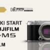 fujifilm x-m5 kurs obslugi aparatu fujifilm x-m5 kurs obslugi aparatu