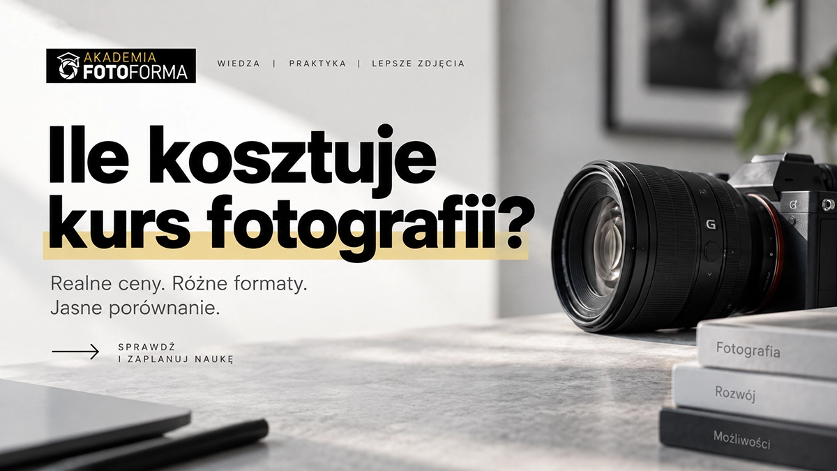 ile kosztuje kurs fotografii