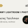 lightroom i photoshop kurs obslugi lightroom i photoshop kurs obslugi