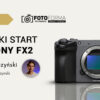 sony fx2 kurs obslugi kamery wideo