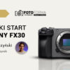 sony fx30 kurs obslugi kamery cinemaline