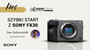 sony fx30 kurs obslugi kamery cinemaline