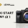 sony a1 szybki start kurs